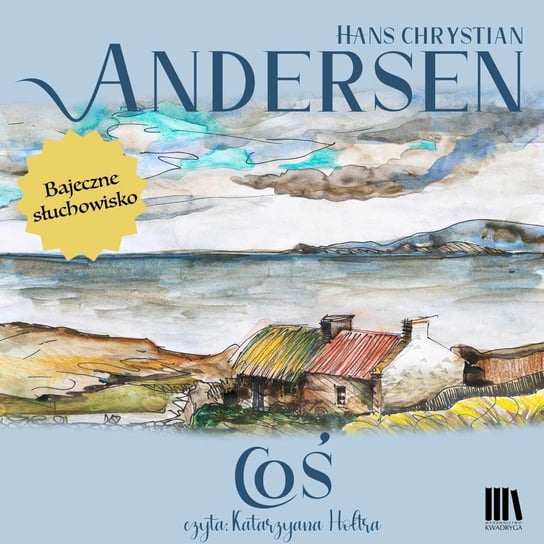 Coś Andersen Hans Christian