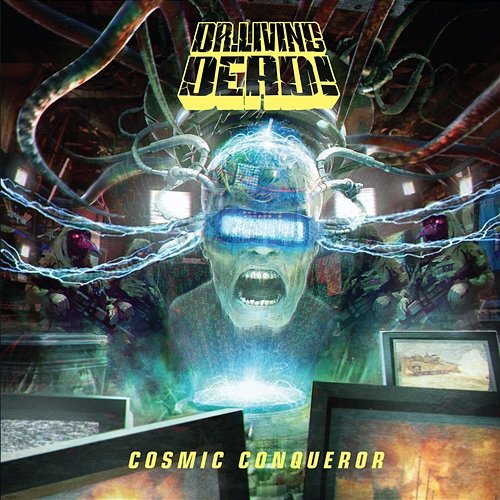 Cosmic Conqueror Dr. Living Dead!