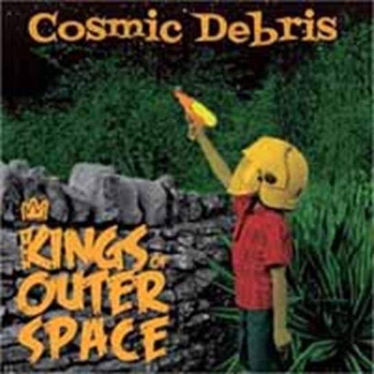 Cosmic Debris Kings of Outer Space