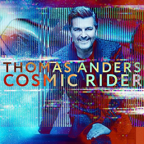 Cosmic Rider Thomas Anders