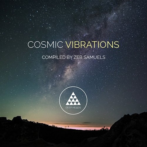 Cosmic Vibrations Zeb Samuels