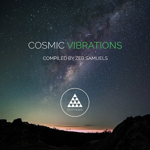 Cosmic Vibrations Zeb Samuels