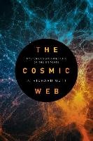 Cosmic Web Gott Richard J.