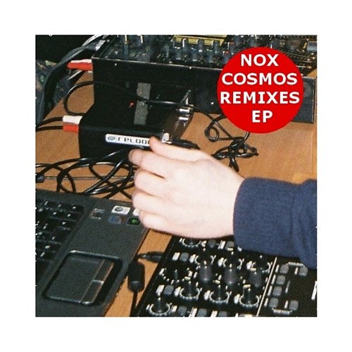 Cosmos Remixes Jakub Nox Ambroziak