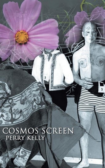 Cosmos Screen Kelly Perry