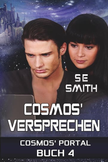 Cosmos' Versprechen Smith S.E.