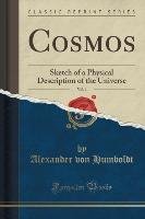 Cosmos, Vol. 1 Humboldt Alexander