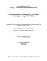 Cost, Effectiveness, and Deployment of Fuel Economy Technologies for Light-Duty Vehicles Board On Energy And Environmental Systems, Division On Engineering And Physical Sciences, Council National Research