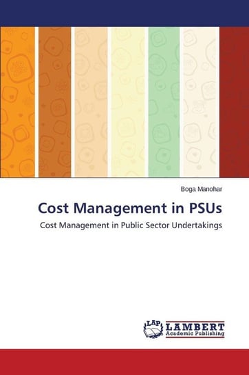 Cost Management in PSUs Manohar Boga