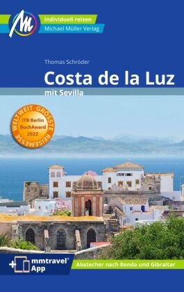 Costa de la Luz mit Sevilla Reiseführer Michael Müller Verlag Michael Müller Verlag
