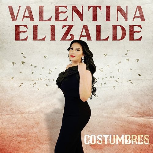 Costumbres Valentina Elizalde