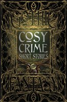 Cosy Crime Short Stories Edwards Martin