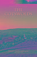 Cotswolds: A Cultural History Bingham Jane