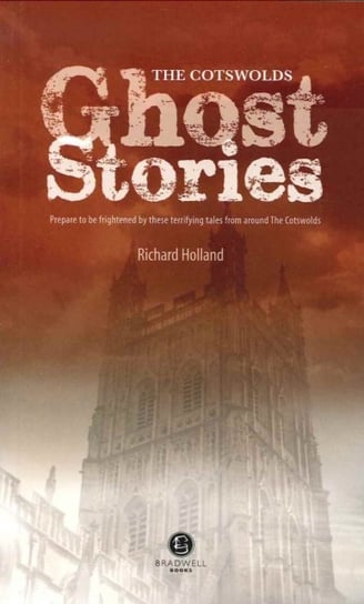 Cotswolds Ghost Stories Holland Richard