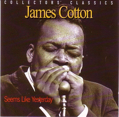 COTTON J SEEMS LIKE YESTERDAY Cotton James