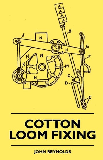 Cotton Loom Fixing Reynolds John