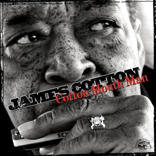 Cotton Mouth Man James Cotton