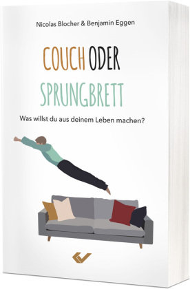 Couch oder Sprungbrett Christliche Verlagsges. Dillenburg