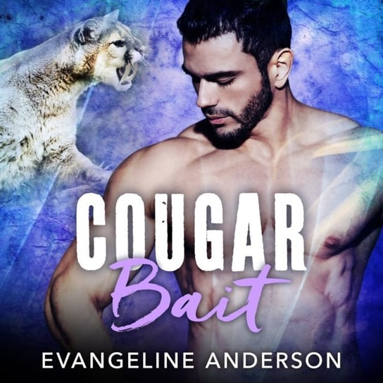 Cougar Bait Anderson Evangeline
