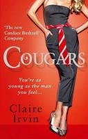 Cougars: You're as Young as the Man You Feel Irvin Claire