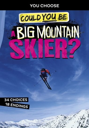 Could You Be a Big Mountain Skier? Blake Hoena