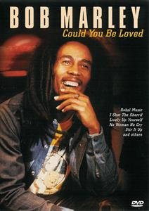 Could You Be Loved Bob Marley