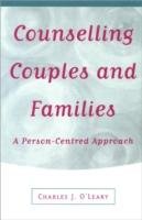 Counselling Couples and Families O'leary Charles J.