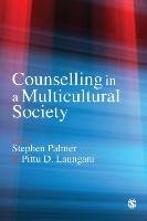 Counselling in a Multicultural Society Laungani Pittu D., Palmer Stephen