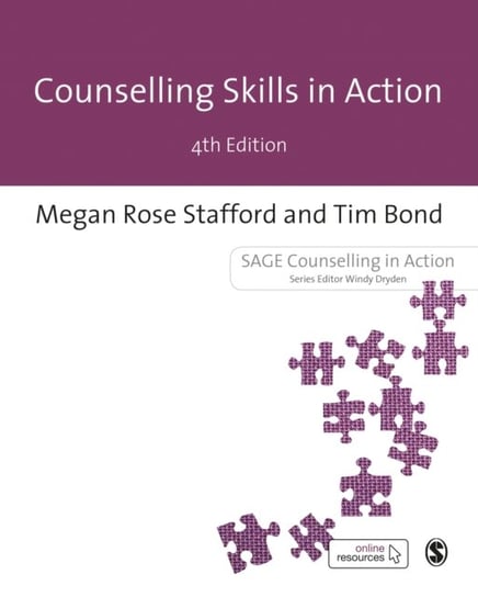 Counselling Skills in Action Megan Rose Stafford, Tim Bond