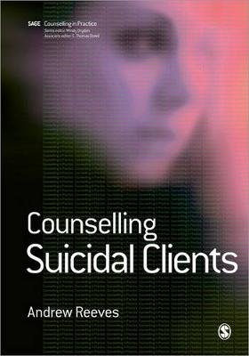 Counselling Suicidal Clients Reeves Andrew
