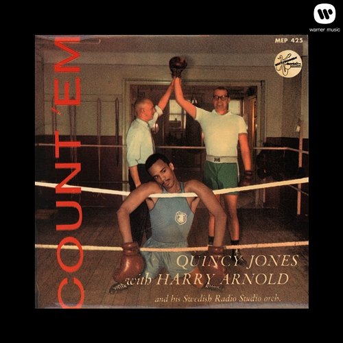 Count 'em Quincy Jones, Harry Arnold and the Swedish Radio Studio Orchestra