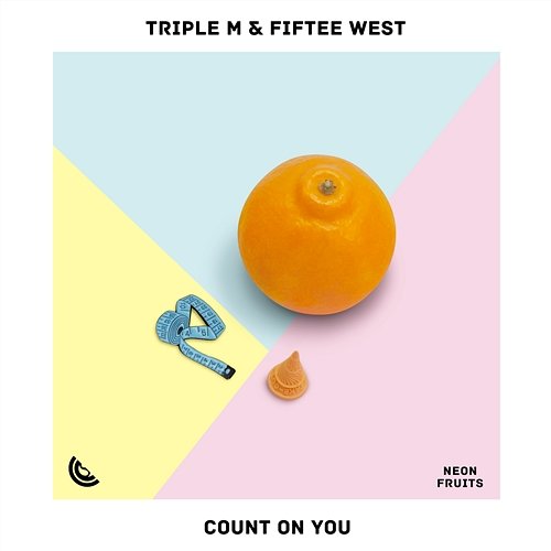 Count On You Triple M & Fiftee West