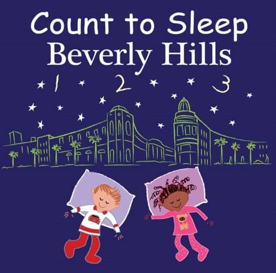 Count to Sleep Beverly Hills Adam Gamble, Mark Jasper