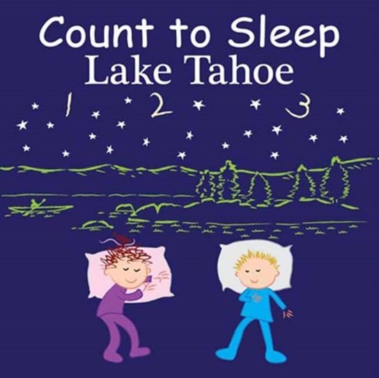 Count to Sleep Lake Tahoe Adam Gamble, Mark Jasper