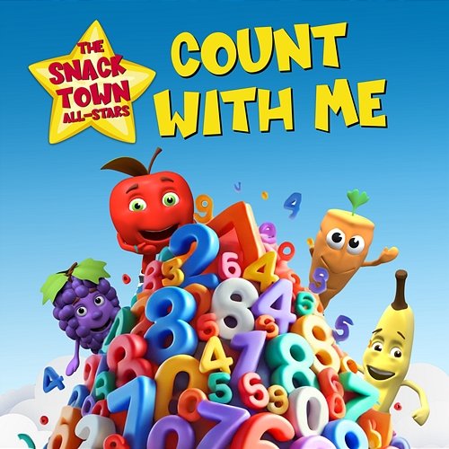Count With Me The Snack Town All-Stars