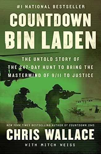 Countdown bin Laden. The Untold Story of the 247-Day Hunt to Bring the Mastermind of 911 to Justice Wallace Chris