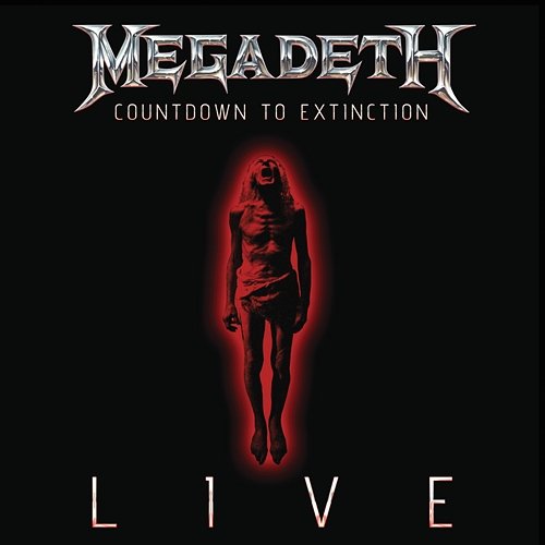 Countdown To Extinction: Live Megadeth