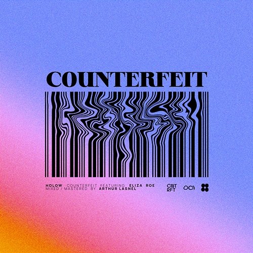 Counterfeit HOLOW feat. Eliza Roe