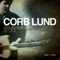 Counterfeit Blues Corb Lund