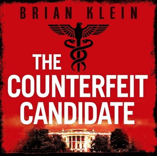Counterfeit Candidate Klein Brian