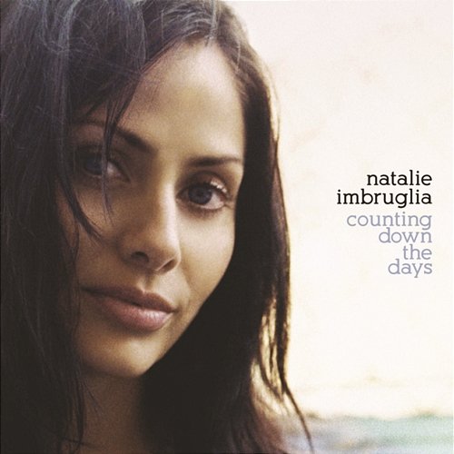 Counting Down The Days Natalie Imbruglia