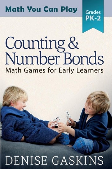 Counting & Number Bonds Gaskins Denise