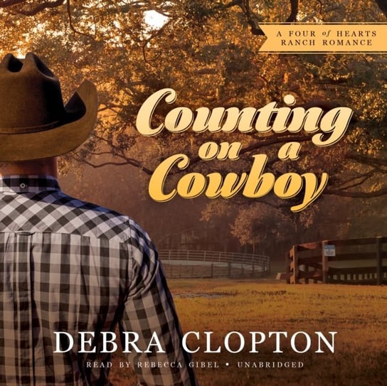 Counting on a Cowboy CLOPTON Debra