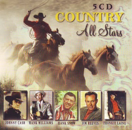 Country All Stars Cash Johnny, Snow Hank, Williams Hank, Reeves Jim, Laine Frankie