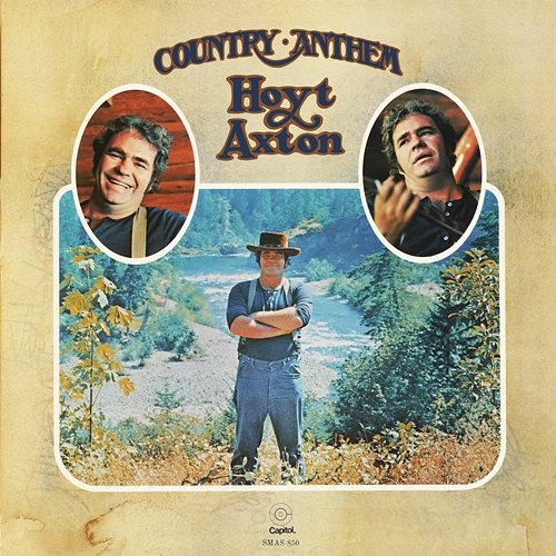Country Anthem Hoyt Axton