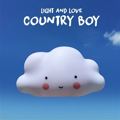 Country Boy Light & Love