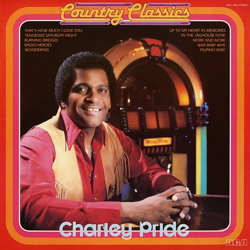 Country Classics Charley Pride