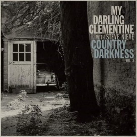 Country Darkness, płyta winylowa My Darling Clementine with Steve Nieve