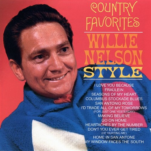 Country Favorites - Willie Nelson Style Willie Nelson
