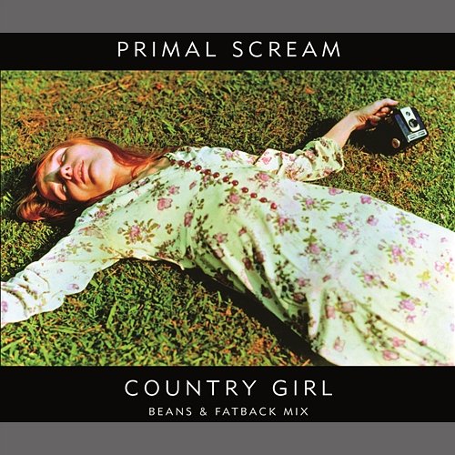 Country Girl Primal Scream